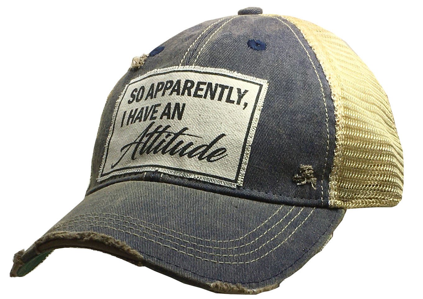 Vintage Life Distressed Trucker Hat So Apparently I Have an Attitude